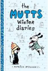 The Mutts Winter Diaries - Patrick McDonnell Author 