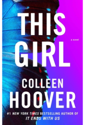 This Girl - Colleen Hoover Author 