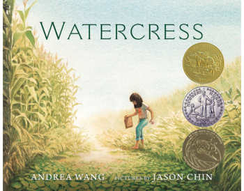 Watercress - Andrea Wang Author 