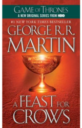 A Feast for Crows - George R R Martin 