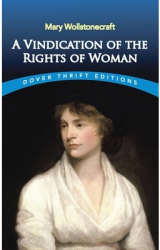 A Vindication of the Rights of Woman - Mary Wollstonecraft 