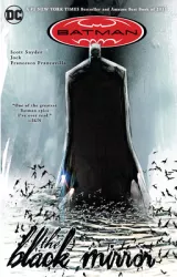 Batman The Black Mirror - Scott Snyder Author 