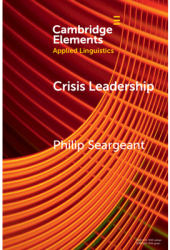 Crisis Leadership Boris Johnson and Political Persuasion During the Covid Pandemic - Philip Seargeant 