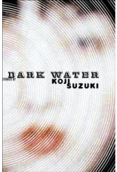 Dark Water - Koji Suzuki Author 