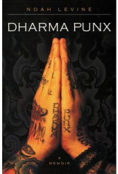 Dharma Punx - Noah Levine 