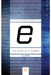 E the Story of a Number - Eli Maor Author 