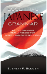 Essential Japanese Grammar - E F Bleiler Everett F Bleiler
