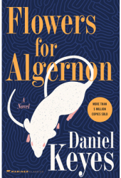 Flowers for Algernon - Daniel Keyes 