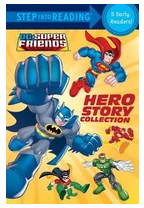 Hero Story Collection DC Super Friends - Various Author 