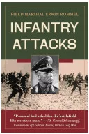 Infantry Attacks - Erwin Rommel Author 