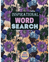 Inspirational Word Search Puzzle Looking for a creative and challenging way to pass the time Look no 