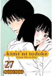 Kimi Ni Todoke From Me to You Vol 27 - Karuho Shiina Author 