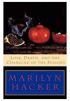 Love Death and the Changing of the Seasons - Marilyn Hacker 