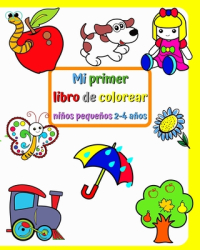 Mi primer libro de colorear ni - Maryan Ben Kim Author 