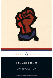 On Revolution - Hannah Arendt 