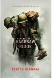 Redemption at Hacksaw Ridge The Gripping Story That Inspired the Movie - Booton Herndon Author 