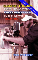 SLEEPER TRILOGY--Three Undiscovered First features by Rick Schmidt 1973-1983 1st Edition COLOR c 2 