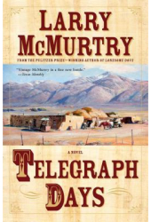 Telegraph Days - Larry McMurtry Author 