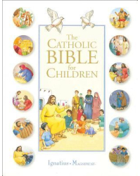The Catholic Bible for Children - Karine-Marie Amiot Author 