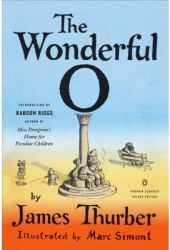 The Wonderful O Penguin Classics Deluxe Edition - James Thurber Author 