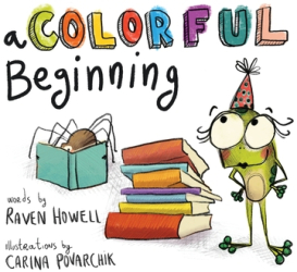 A Colorful Beginning - Raven Howell Author 47811849 - cel.ro