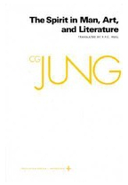 Collected Works of C G Jung Volume 15 Spirit in Man Art and Literature - Carl Gustav Jung Author 