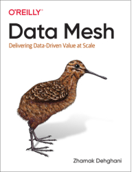 Data Mesh Delivering Data-Driven Value at Scale - Zhamak Dehghani Author 
