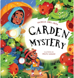 Garden Mystery - Rachelle Jones Smith Author 