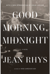 Good Morning Midnight - Jean Rhys Author 