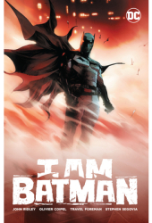 I Am Batman Vol 1 - John Ridley Author 