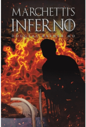Marchetti s Inferno - Douglas Ratner Author 
