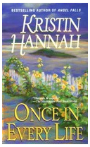 Once in Every Life - Kristin Hannah 
