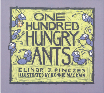 One Hundred Hungry Ants - Elinor J Pinczes Author 