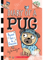 Paws for a Cause A Branches Book Diary of a Pug 3 - Kyla May Horsfall Author carti