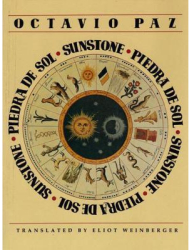 Piedra de Sol Sunstone - Octavio Paz Author 