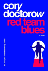 Red Team Blues - Cory Doctorow Author 