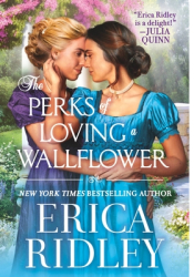 The Perks of Loving a Wallflower - Erica Ridley Author 