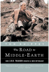 The Road to Middle-Earth - T A Shippey Tom Shippey 