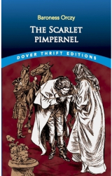 The Scarlet Pimpernel - Emmuska Orczy 