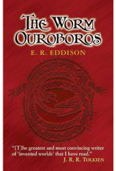 The Worm Ouroboros - Eric Rhucker Eddison 