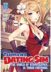 Trapped in a Dating Sim The World of Otome Games Is Tough for Mobs Manga Vol 2 - Yomu Mishima Aut 