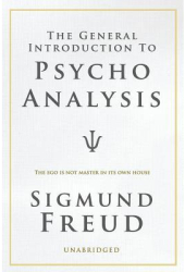 A General Introduction to Psychoanalysis - Sigmund Freud Author 