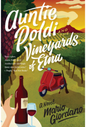 Auntie Poldi and the Vineyards of Etna - Mario Giordano Author 