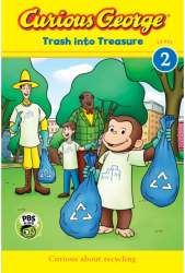Curious George Trash Into Treasure - H A Rey Author 