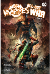 DC vs Vampires All-Out War Part 2 - Alex Paknadel Author