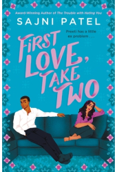 First Love Take Two - Sajni Patel Author 