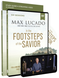 In the Footsteps of the Savior Study Guide with DVD Following Jesus Through the Holy Land - Max Lucad 