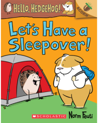 Let s Have a Sleepover An Acorn Book Hello Hedgehog 2 - Norm Feuti Author 