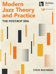 Modern Jazz Theory and Practice The Post-Bop Era - Book with Online ...