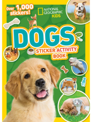 National Geographic Kids Dogs Sticker Activity Book - National Geographic Kids Author 